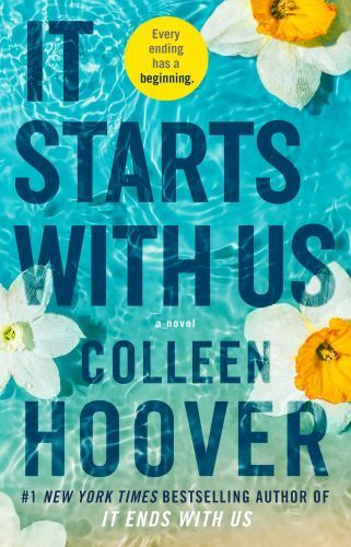 It Starts with Us : A Novel by Colleen Hoover (2022, Trade Paperback)
