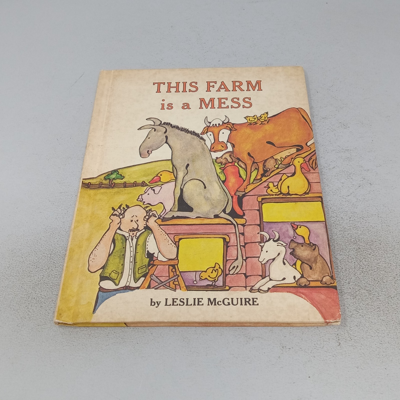 This Farm Is a Mess: 1981 Parents Magazine Press Hardcover by Leslie McGuire