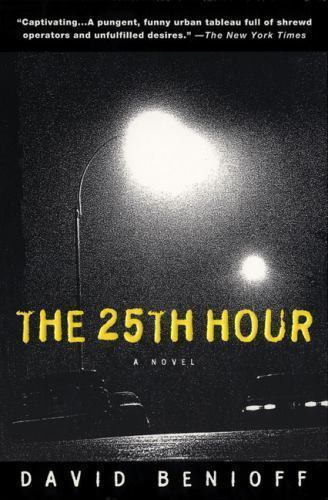 The 25th Hour by Benioff, David