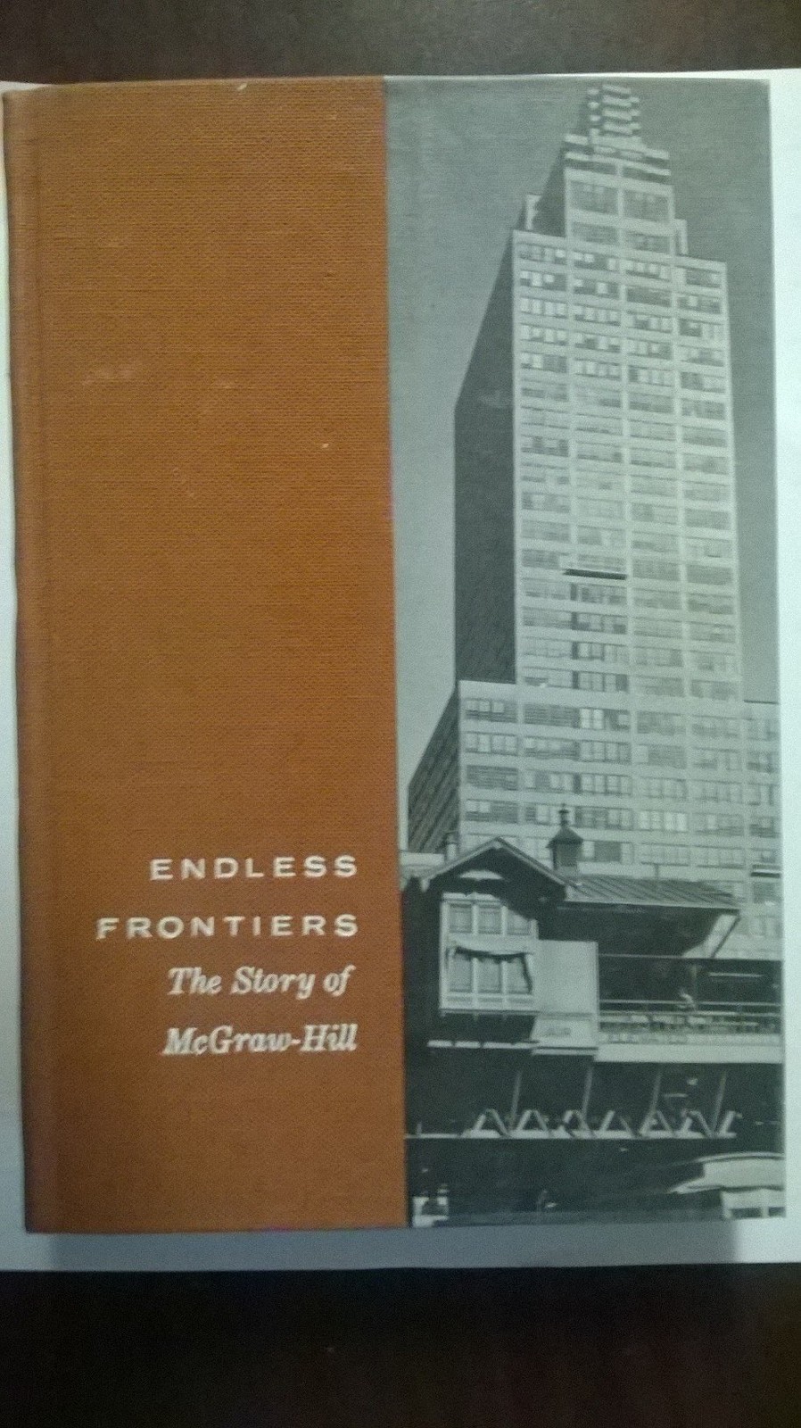 Endless frontiers: the story of McGraw-Hill