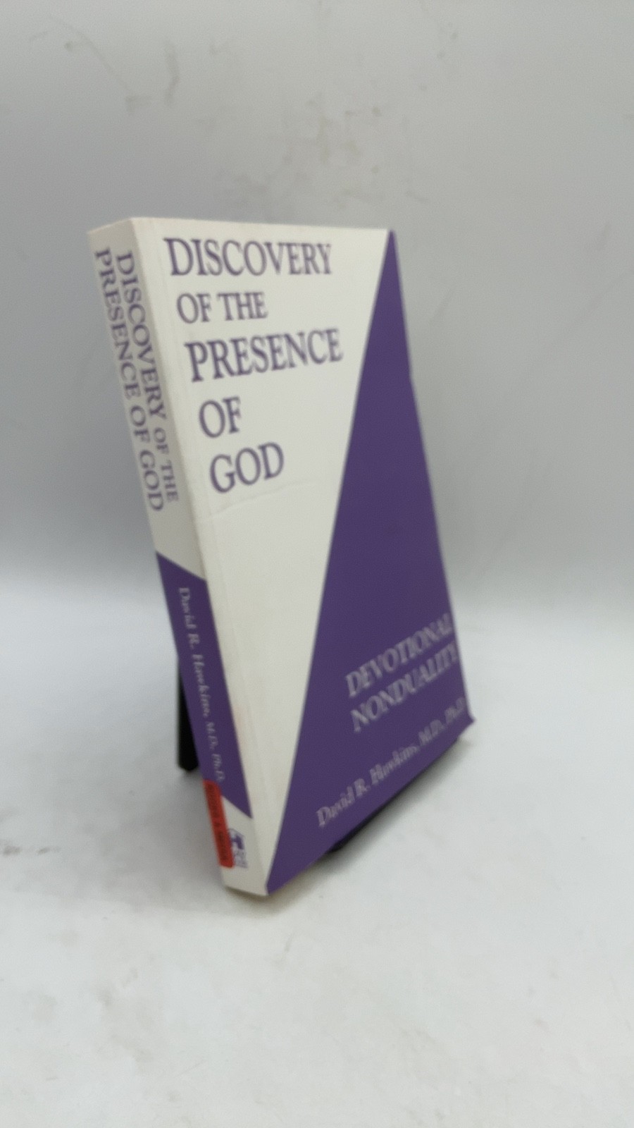 Discovery of the Presence of God: Devotional Nonduality David R. Hawkins, M.D…