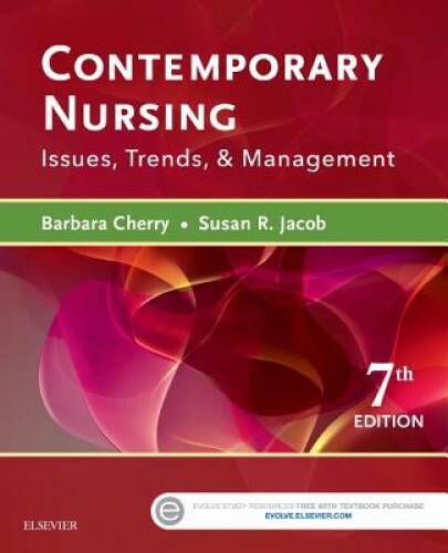 Contemporary Nursing: Issues, Trends, & Management, 7e – Paperback – GOOD