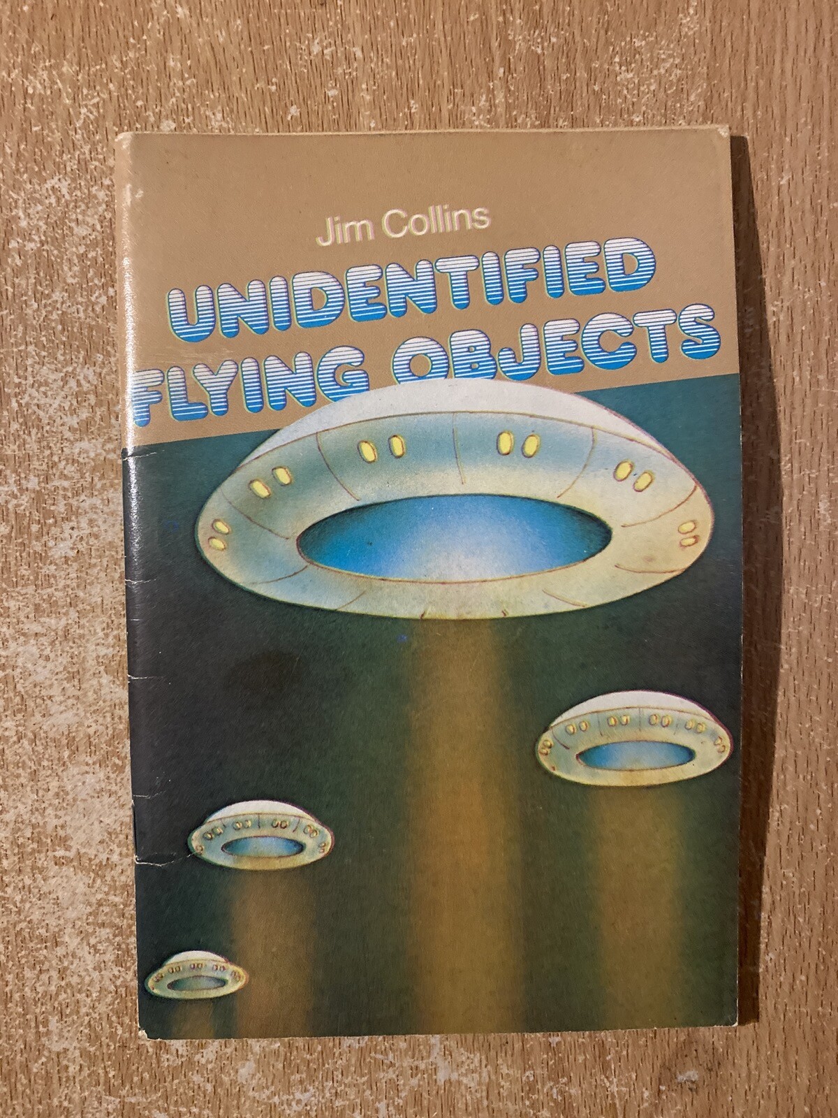 Unidentified Flying Objects by Jim Collins (1977 Paperback)