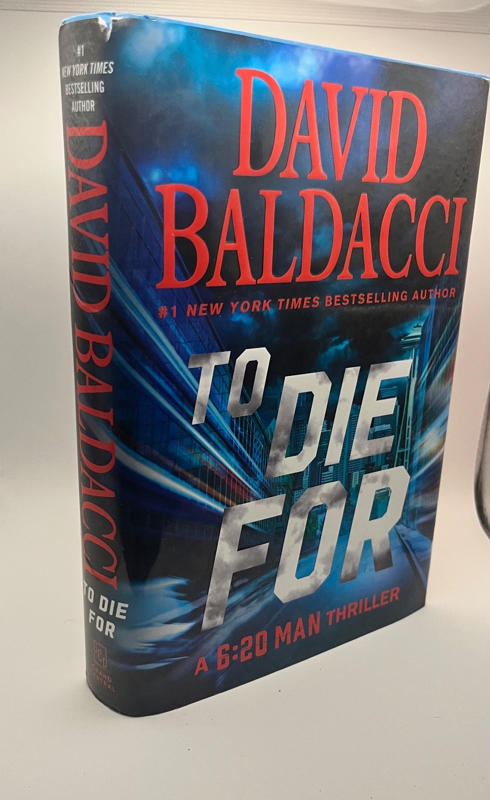1st Ed. To Die For David Baldacci Hardcover 6:20 Man Thriller Like New Con.