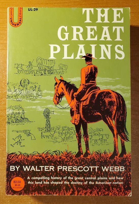 The Great Plains by Walter Prescott Webb Paperback VG