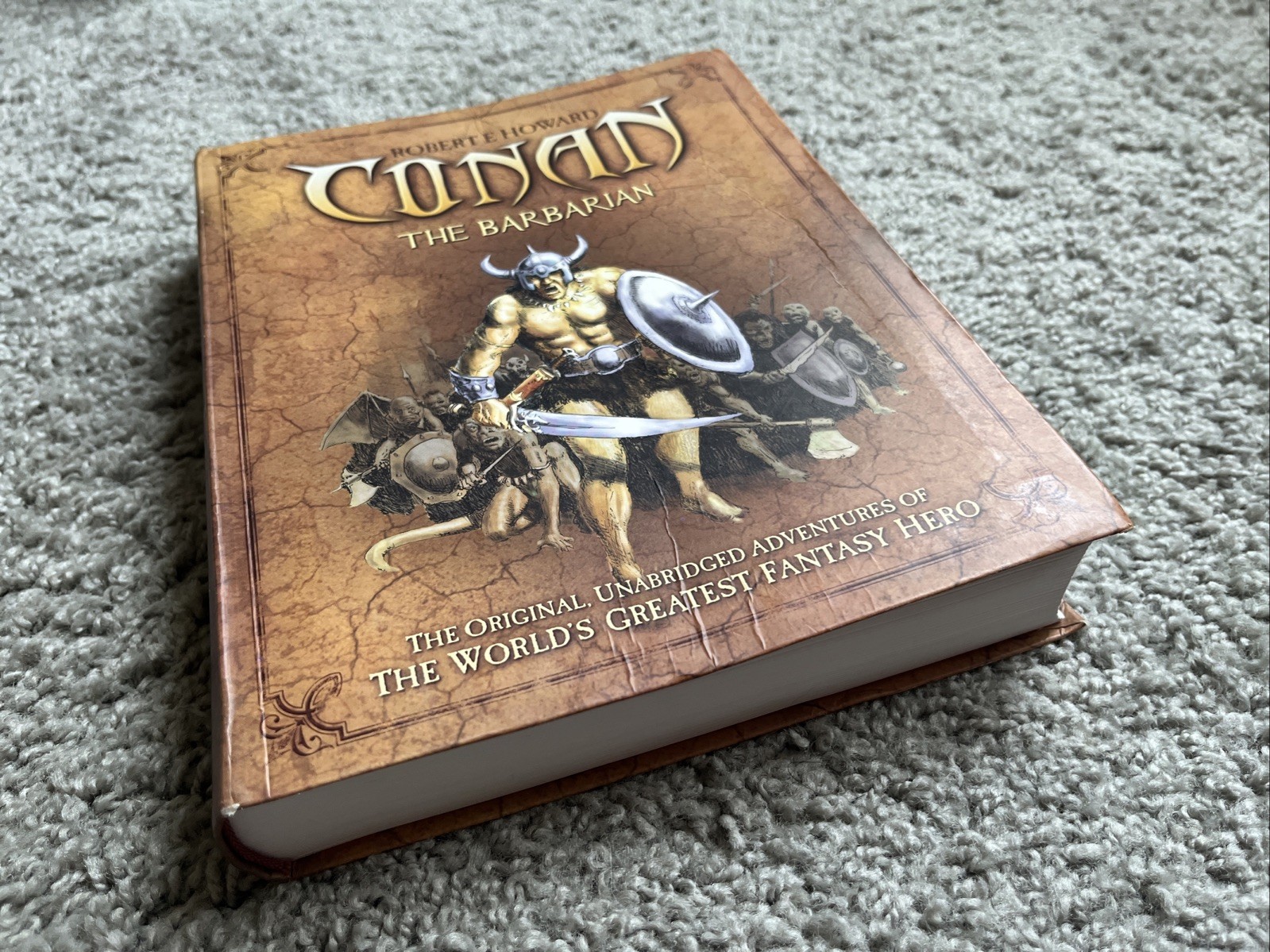 Robert E. Howard Conan The Barbarian – The Original Unabridged Adventures