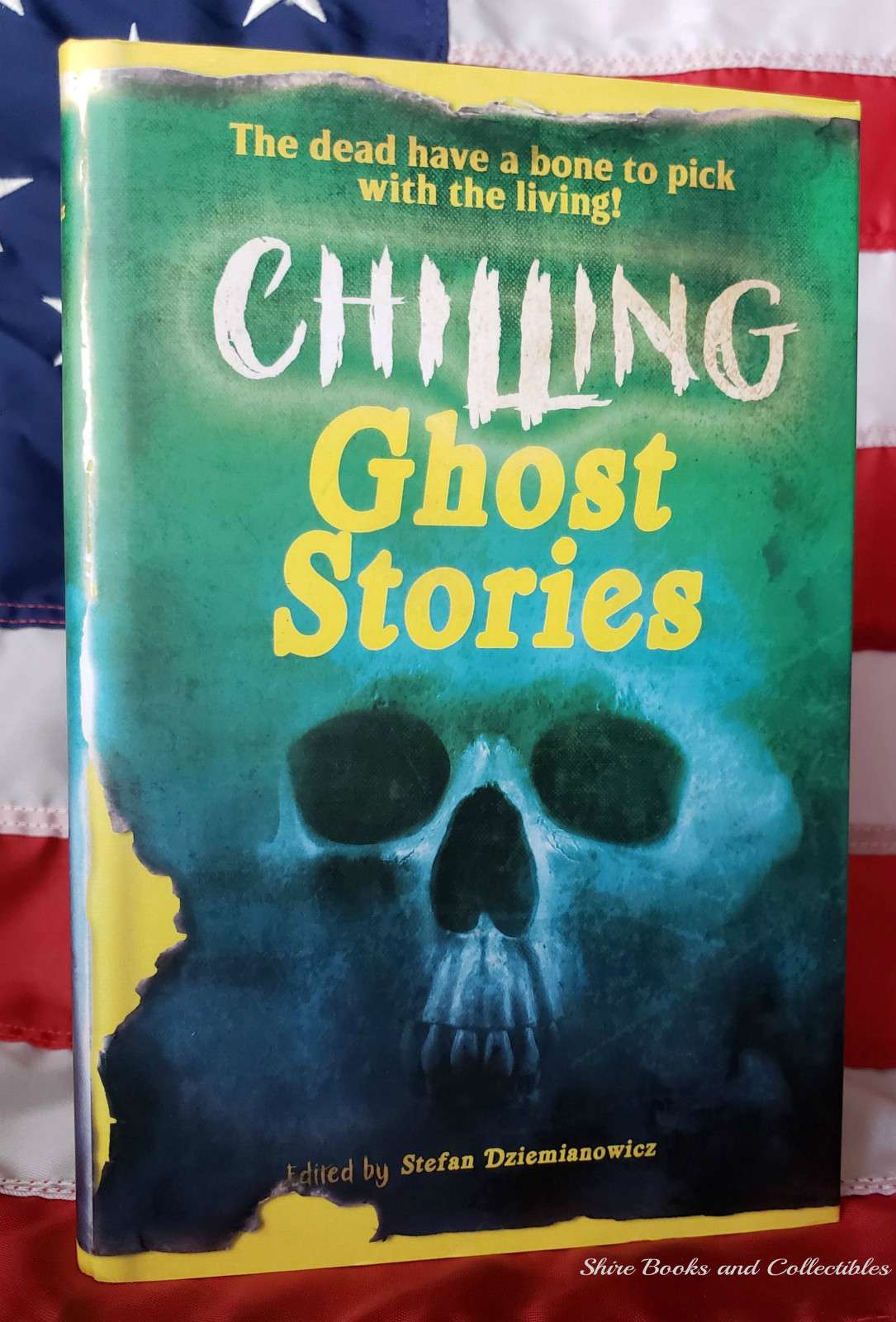 NEW Chilling Ghost Stories Halloween Whitehead Bierce Mare Hardcover Dustjacket