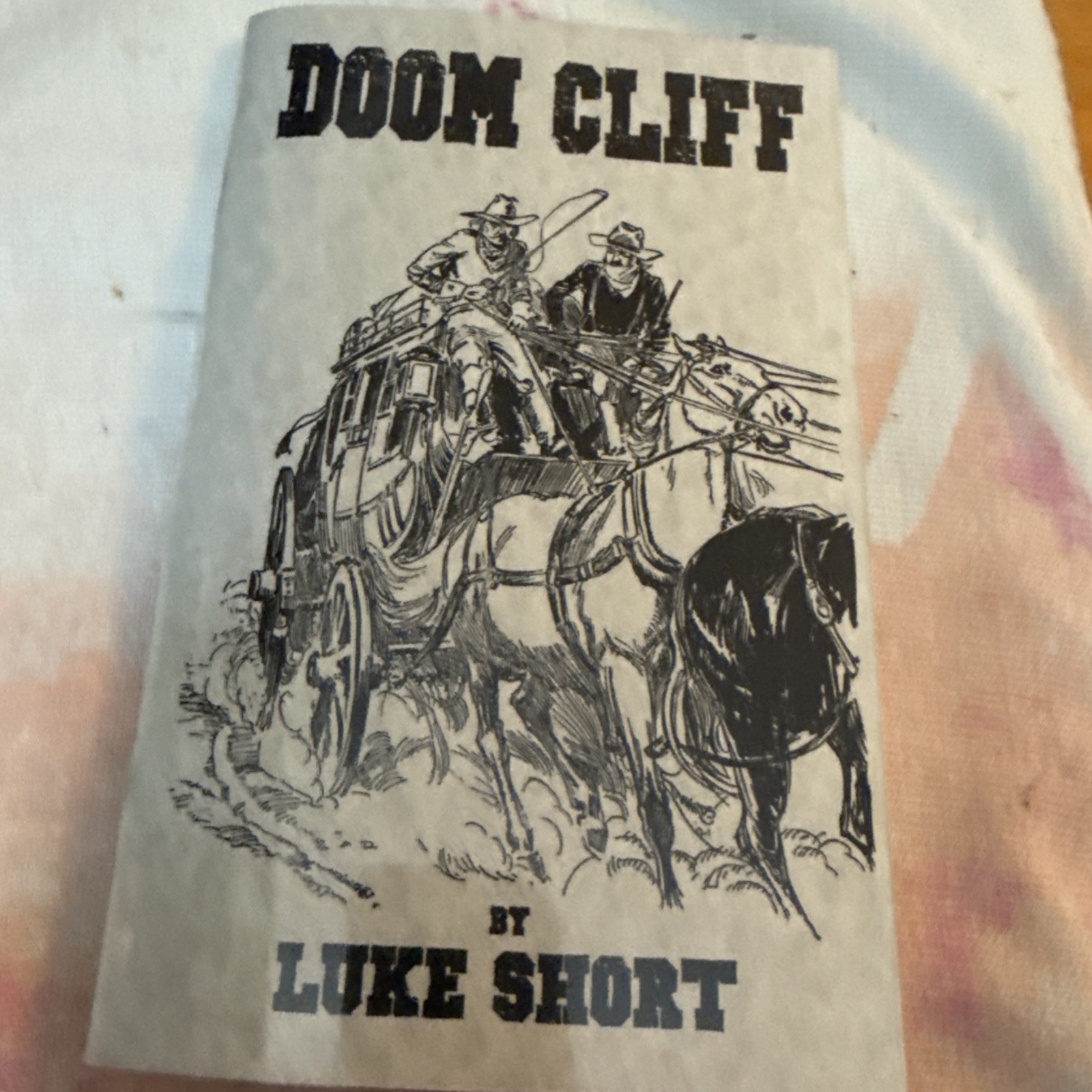 Doom Cliff – Luke Short – 2018 Sabre Press – Western Chapbook