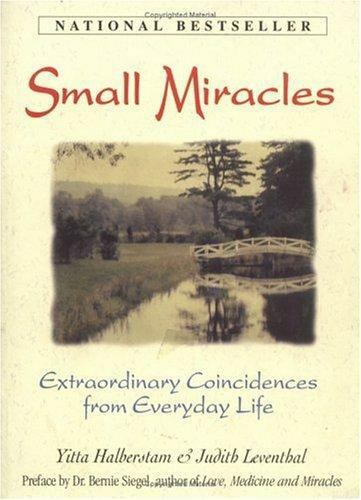 Small Miracles: Extraordinary Coincidences- 9781558506466, paperback, Halberstam
