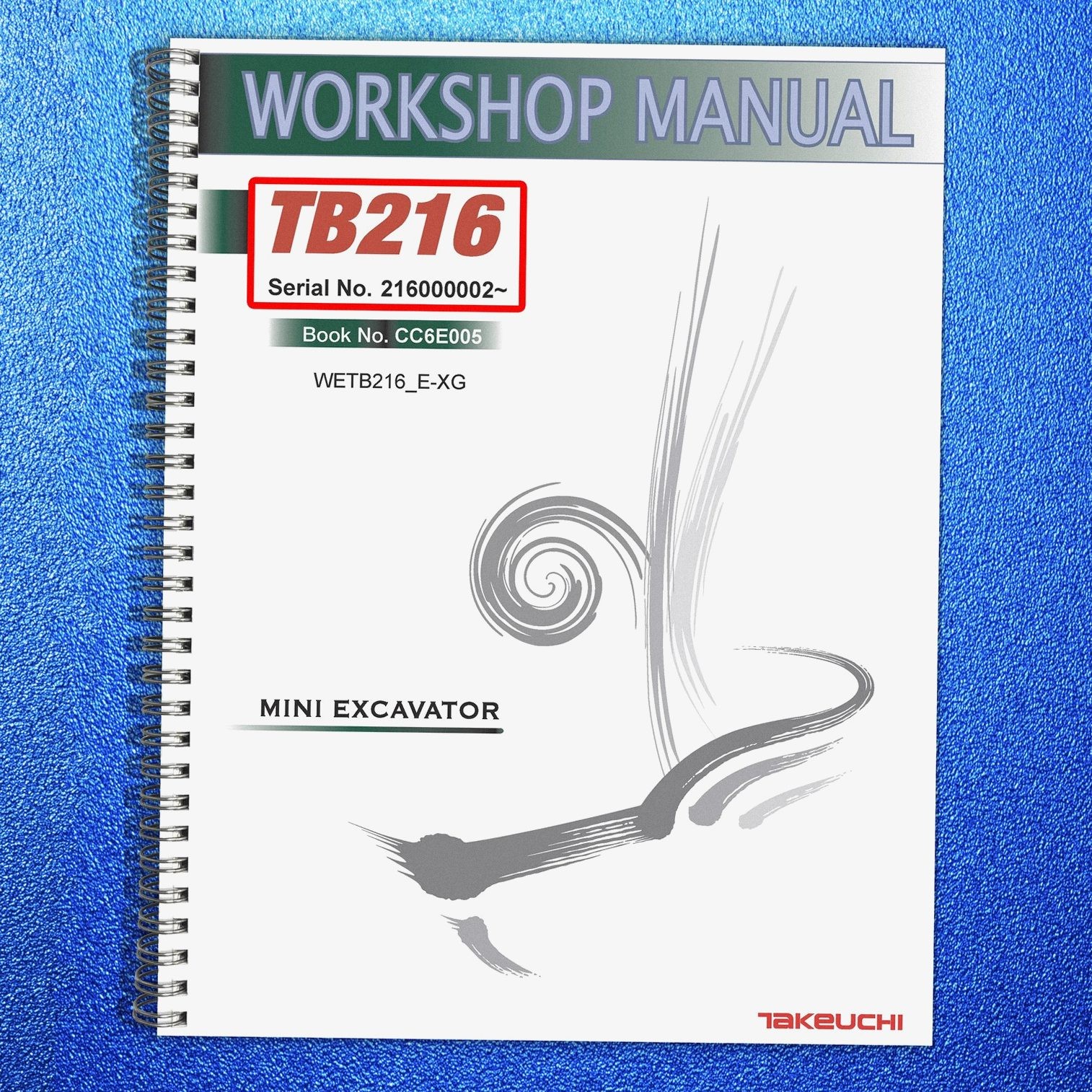 TAKEUCHI TB-216 Mini Excavator Workshop Manual – CLOSURE – COVERED – XL FOLDOUTS