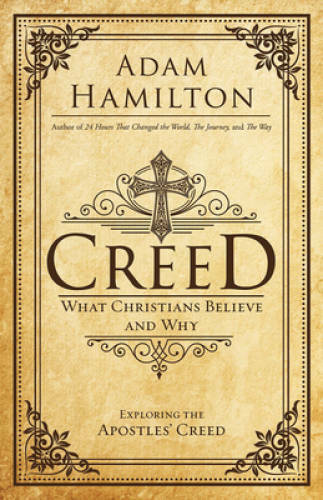 Creed: What Christians Believe and Why (Creed series) – Hardcover – GOOD