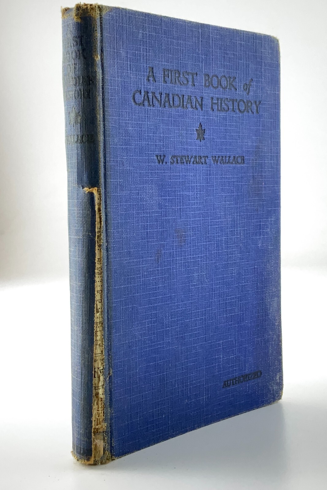 A First Book of Canadian History W Stewart Wallace 1928 Macmillan BB837