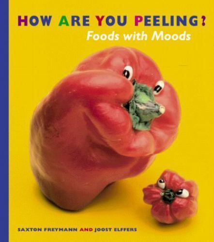 How Are You Peeling? – Joost Elffers, 9780439104319, hardcover