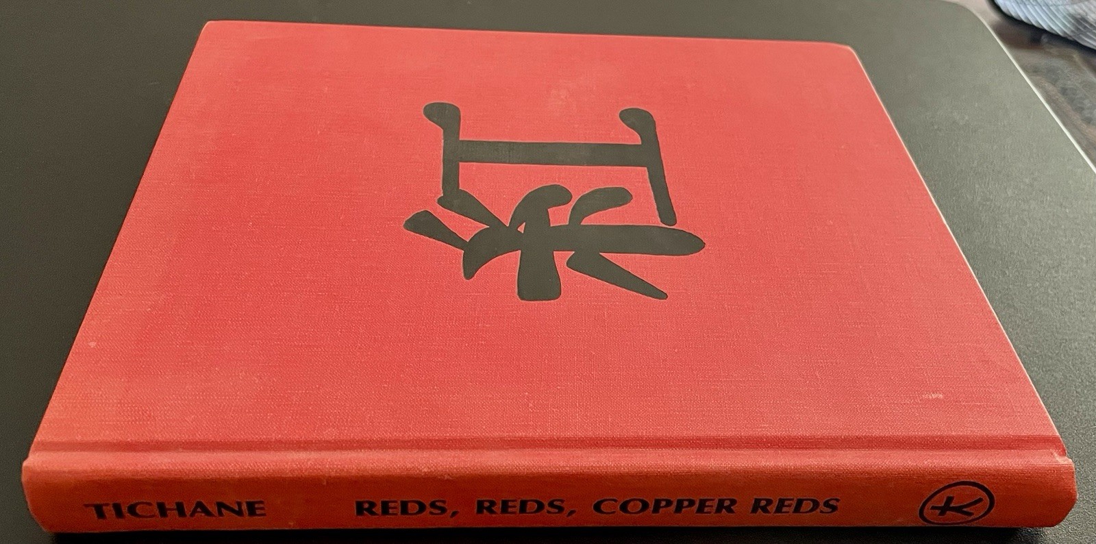 REDS, REDS COPPER REDS (ORIENTAL GLAZE MONOGRAPHS) By Robert Tichane – HC 1985
