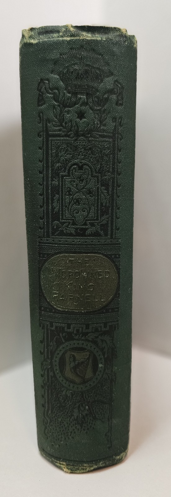 The Uncrowned King: First Edition – Illustrated – Hardcover – Collectible – 1891