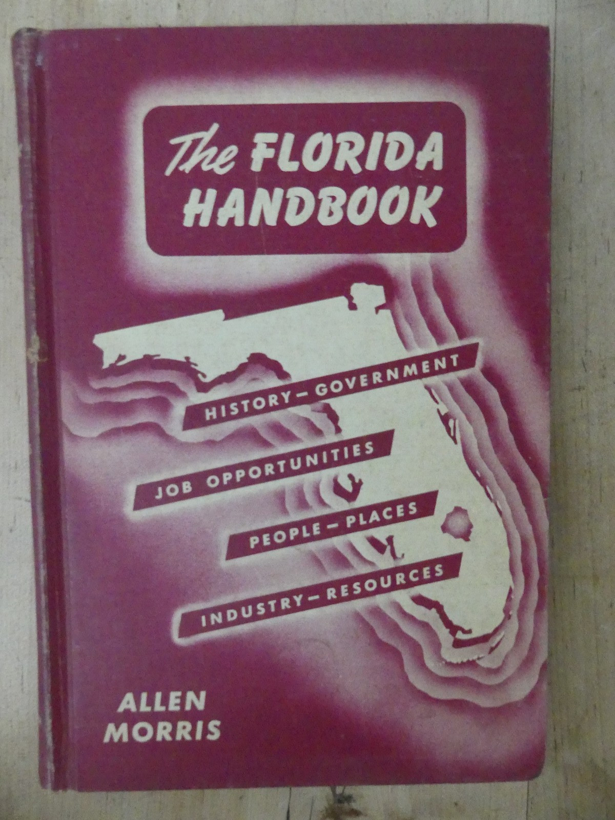 The Florida Handbook, Morris, 1953