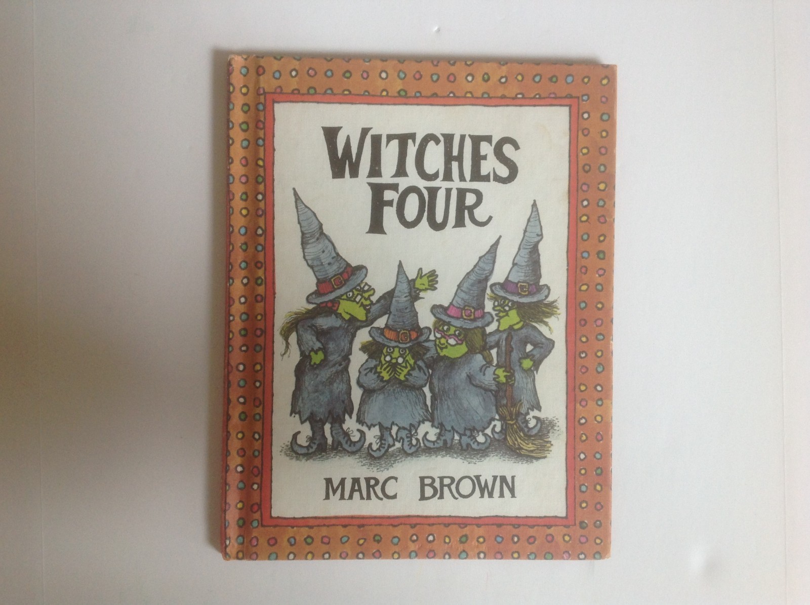 WITCHES FOUR by Marc Brown HB Parents Magazine Press Book Vintage 1980 ~ VGC