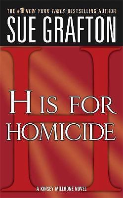 H’ is for Homicide: A Kinsey Millhone No- 9780312945657, Sue Grafton, paperback