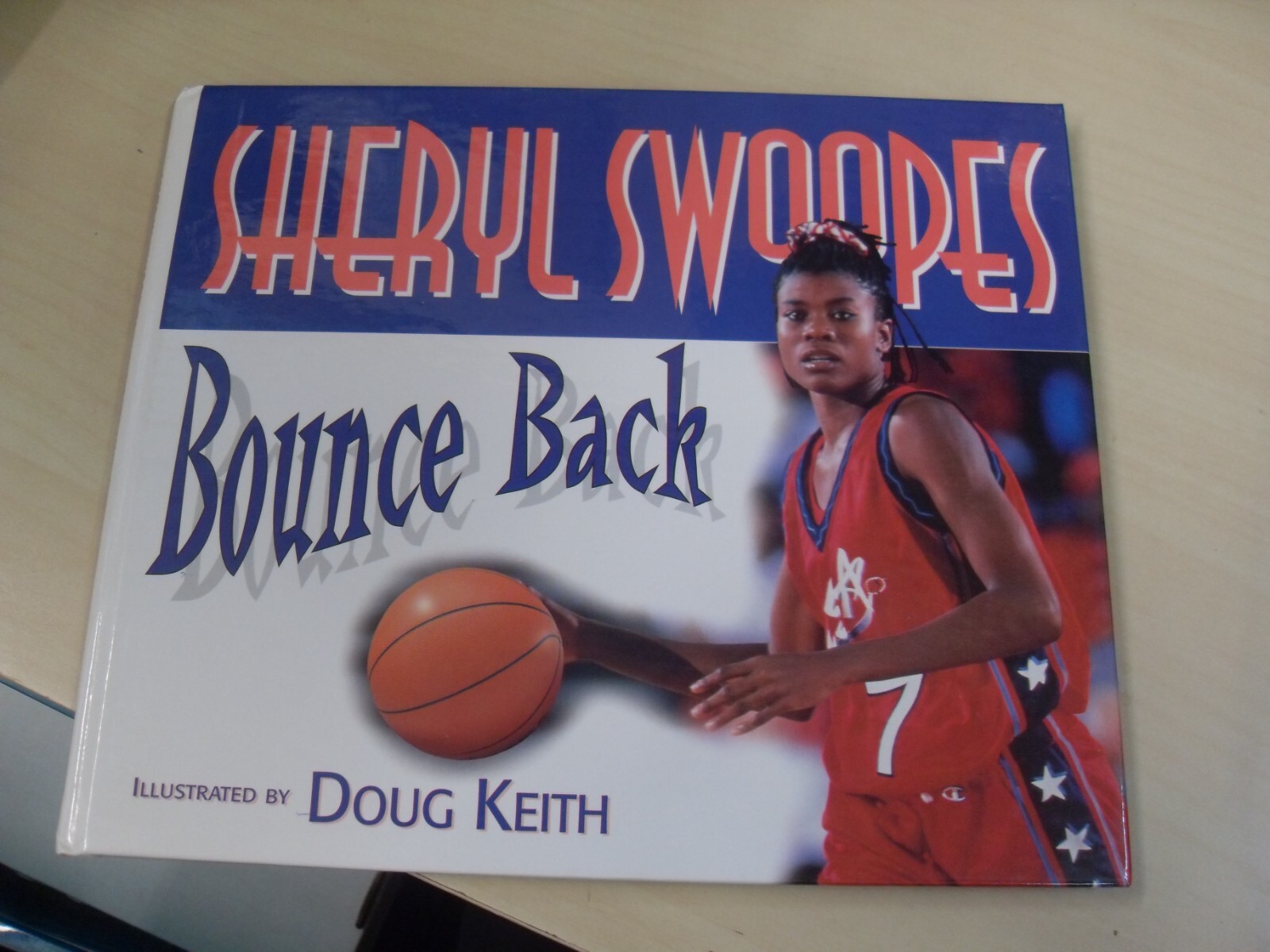 Greg Brown (Author) Autographed Signed Sheryl Swoopes Bounce Back Book