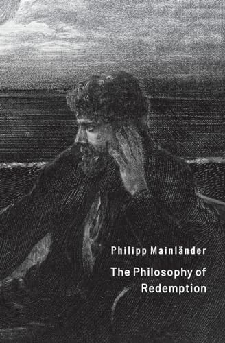 The Philosophy of Redemption, Mainlander, Philipp