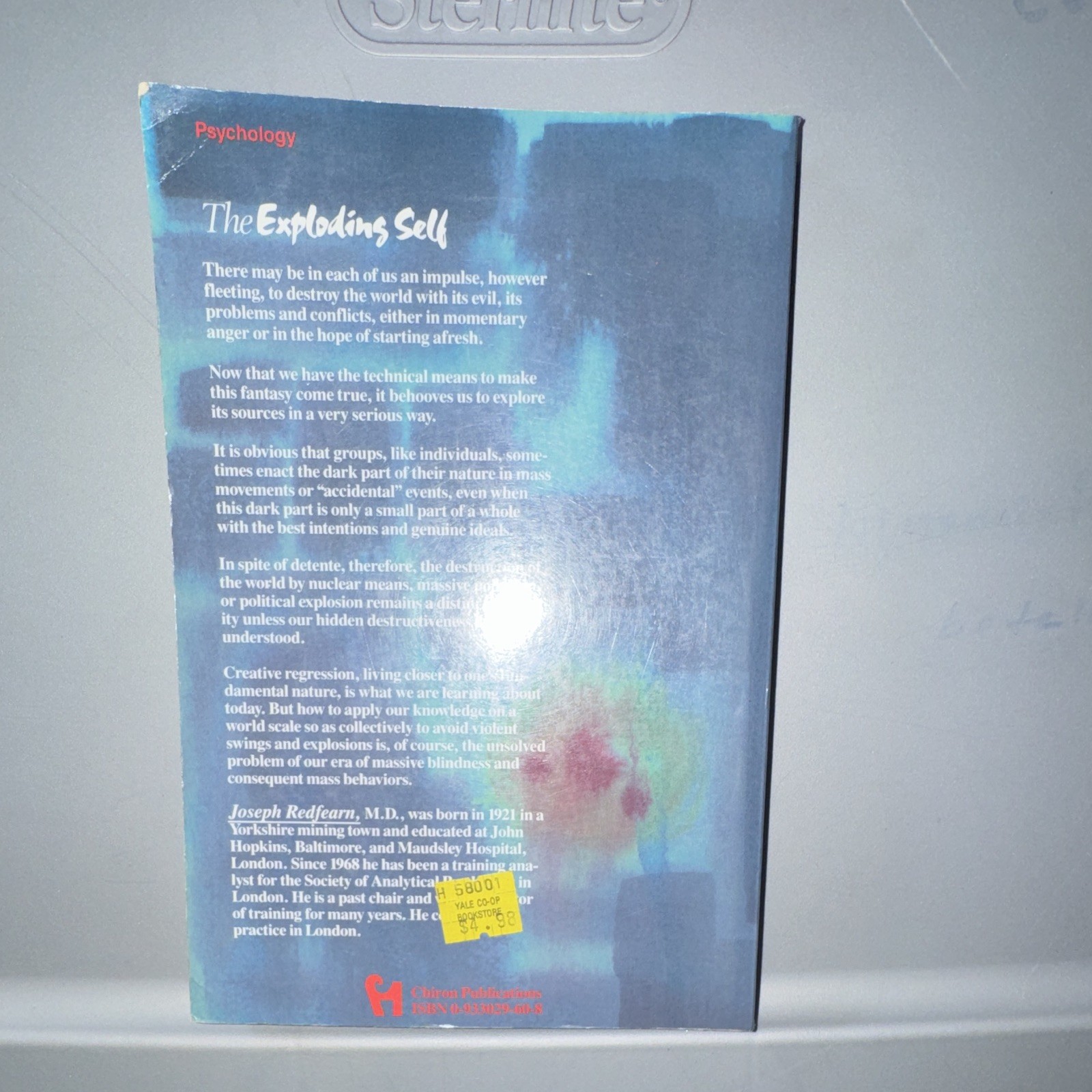 Chiron Publications The Exploding Self by Joseph Redfearn Psychology Paperback