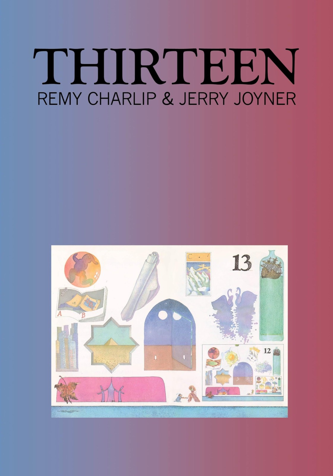 Thirteen (New York Review Children’s Collection) by Charlip, Remy, Joyner, Jerry