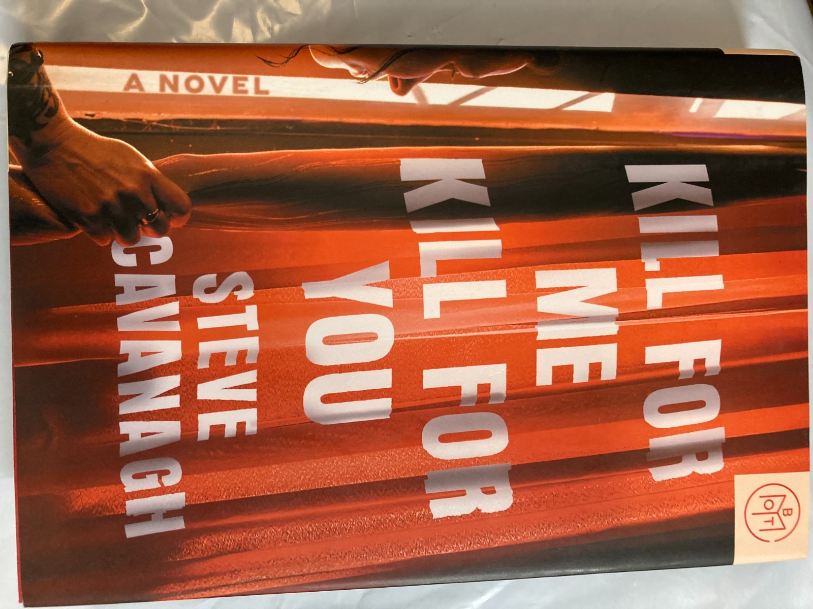 Kill For Me Kill For You Steve Cavanagh 2023 Book of the Month BOT Thriller