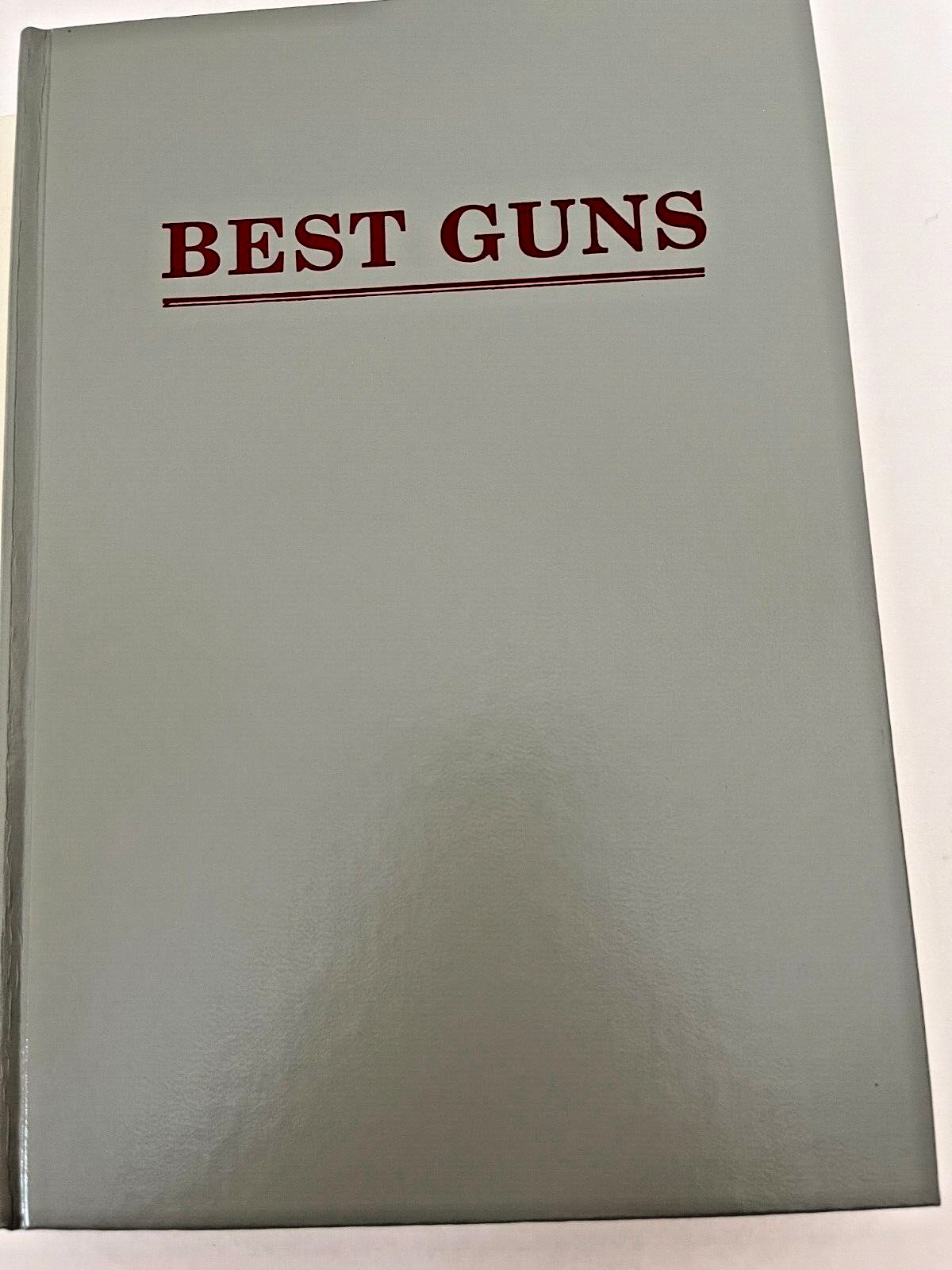 Best Guns by Michael McIntosh 1989 Hardcover