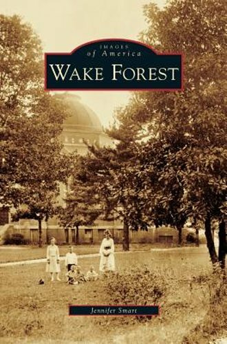 Wake Forest by Jennifer Smart: New
