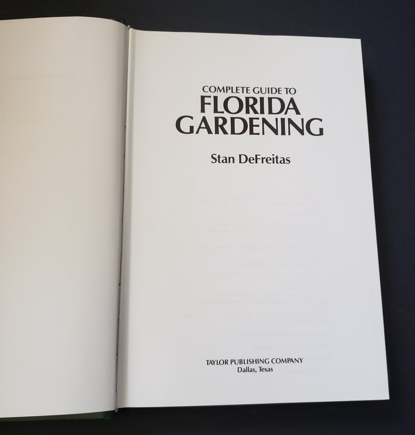 Vintage Complete Guide to Florida Gardening Hardback Book By Stan DeFreitas 1987