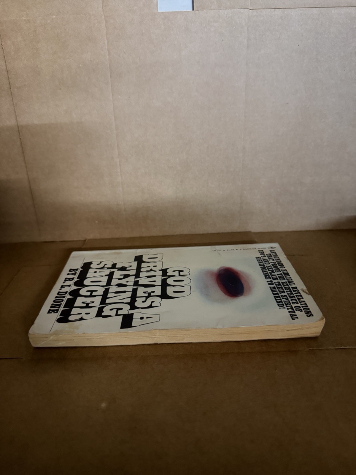 God Drives a Flying Saucer R. L. Dione Paperback 1973 Bantam UFOs & Bible Truth
