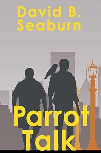 Parrot Talk – Paperback, by Seaburn David B. – Very Good