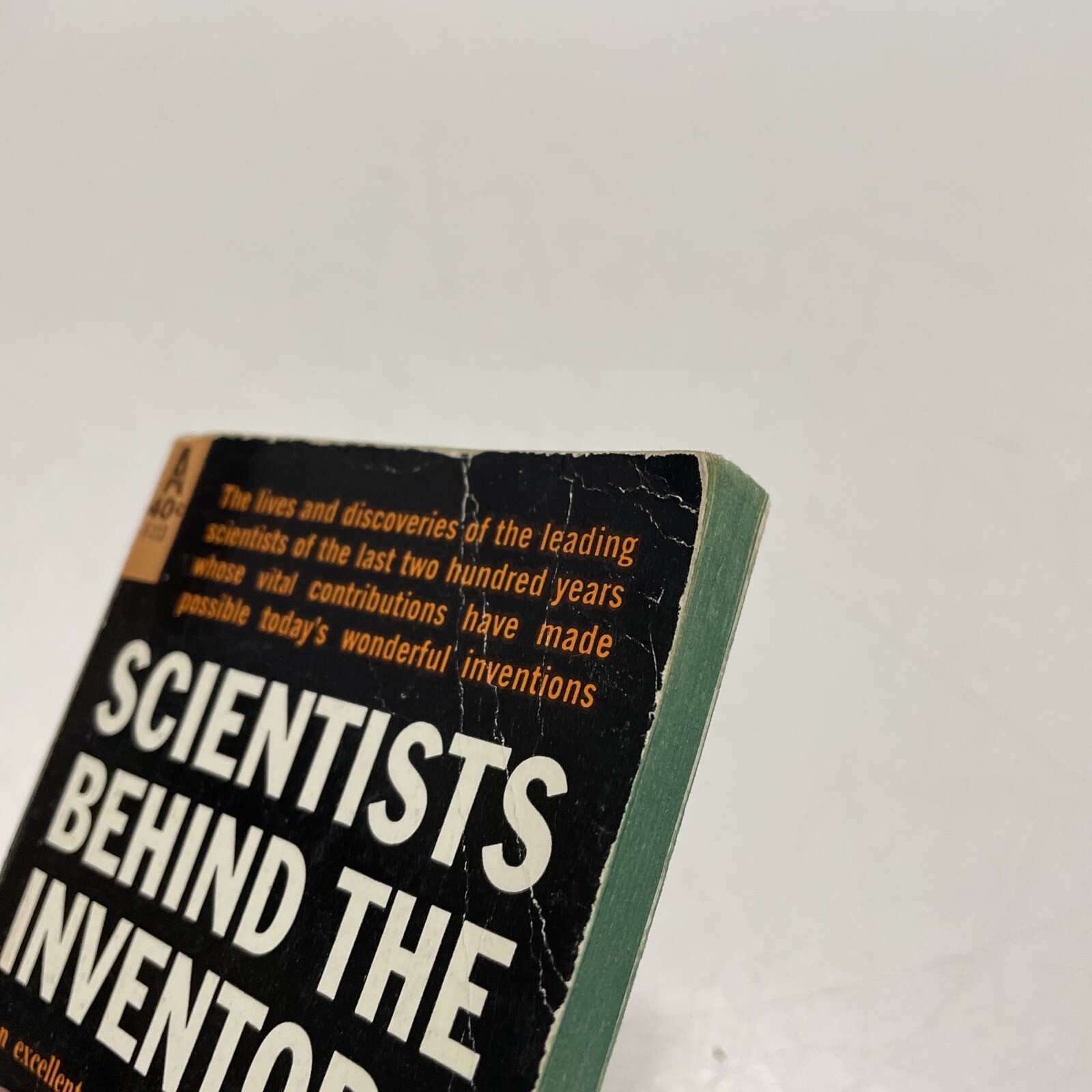 SCIENTISTS BEHIND THE INVENTORS by ROGER BURLINGAME 1960 pbk