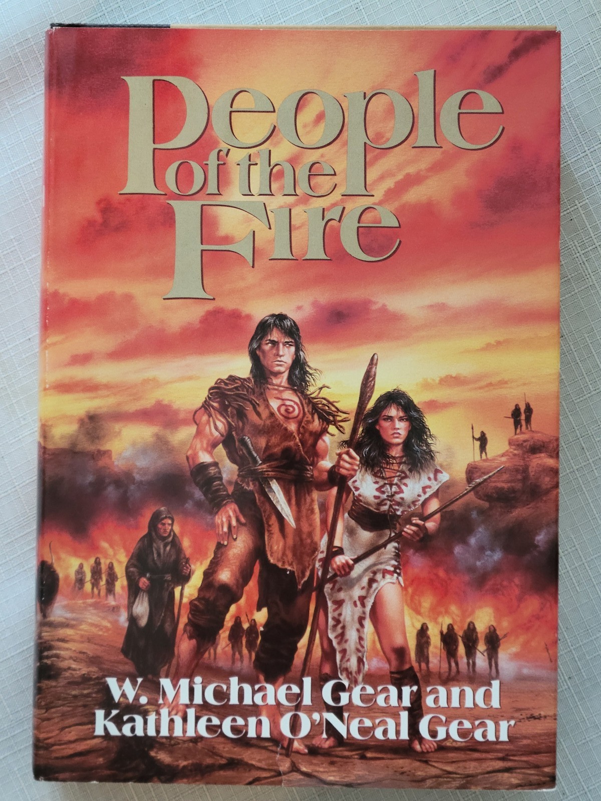 People of the Fire by W. Michael Gear & Kathleen O’Neal Gear HC 1991 Prehistoric