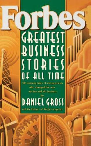 Forbes Greatest Business Stories of All Time – Hardcover – GOOD