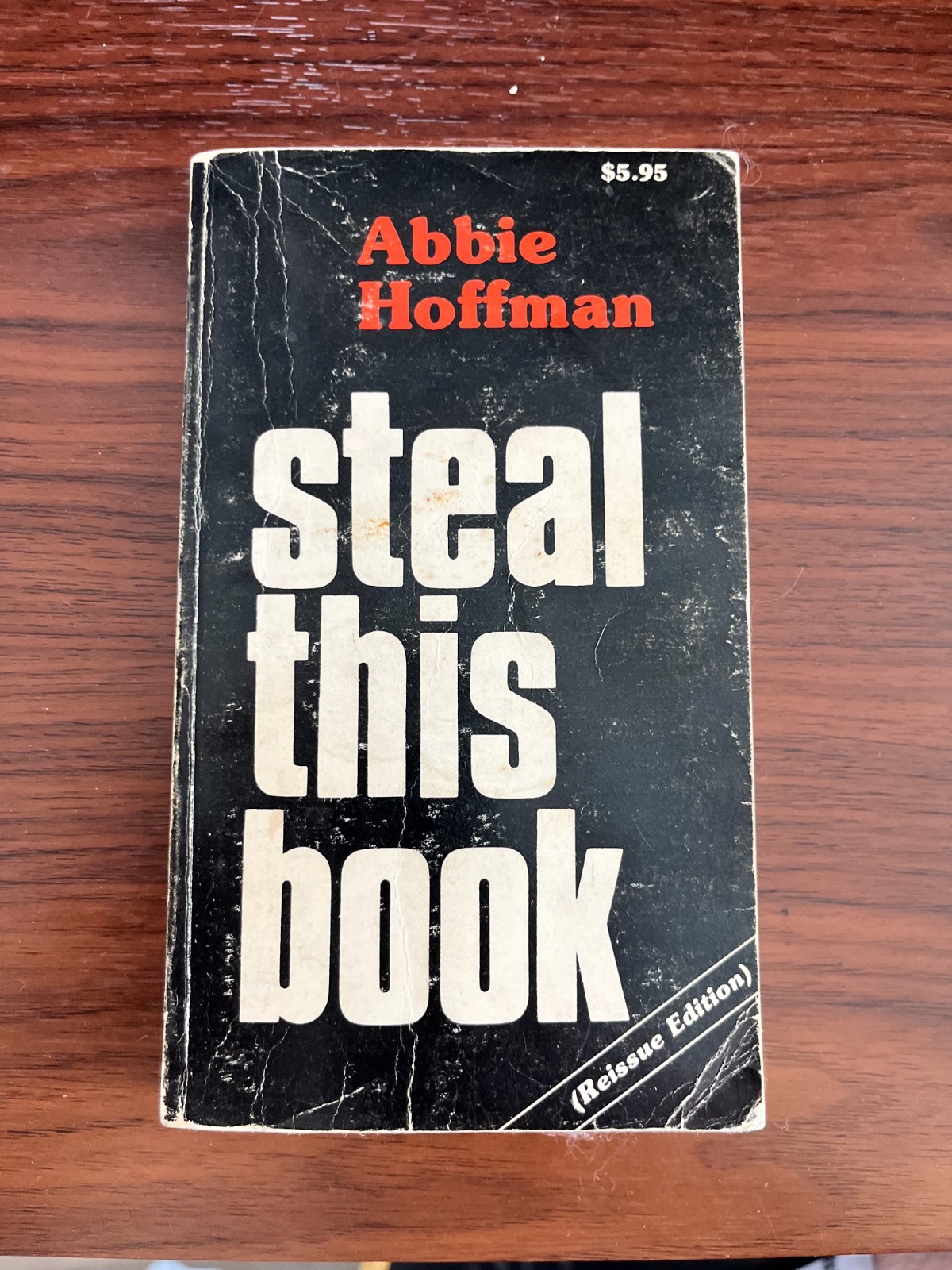 Steal This Book by Abbie Hoffman SIGNED (1972, paperback reissue edition)