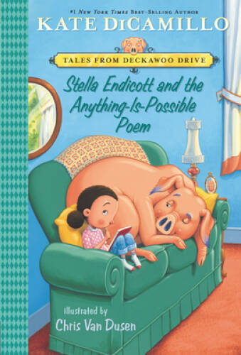 Stella Endicott and the Anything-Is-Possible Poem: Tales from Deckaw – VERY GOOD