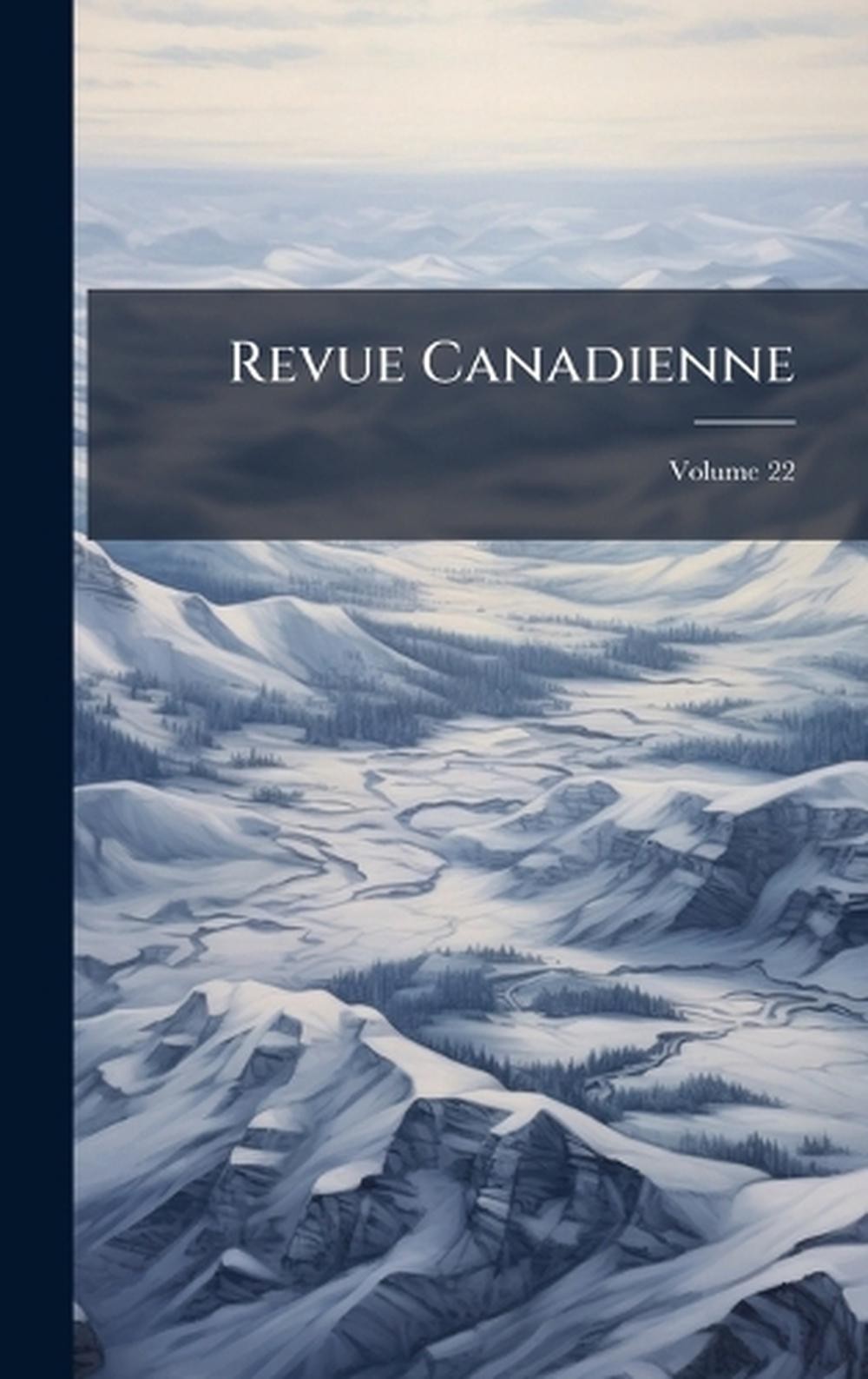 Revue Canadienne Hardcover Book