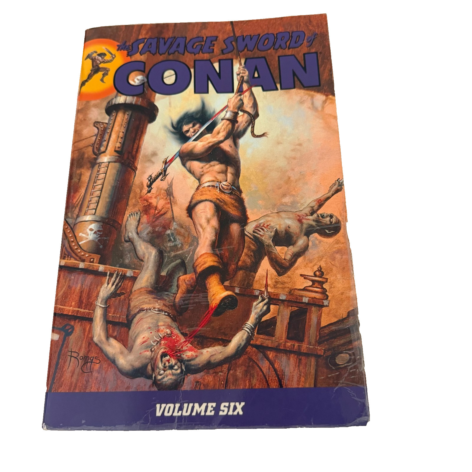 The Savage Sword of Conan Volume 6 Paperback 2009 Dark Horse First Edition