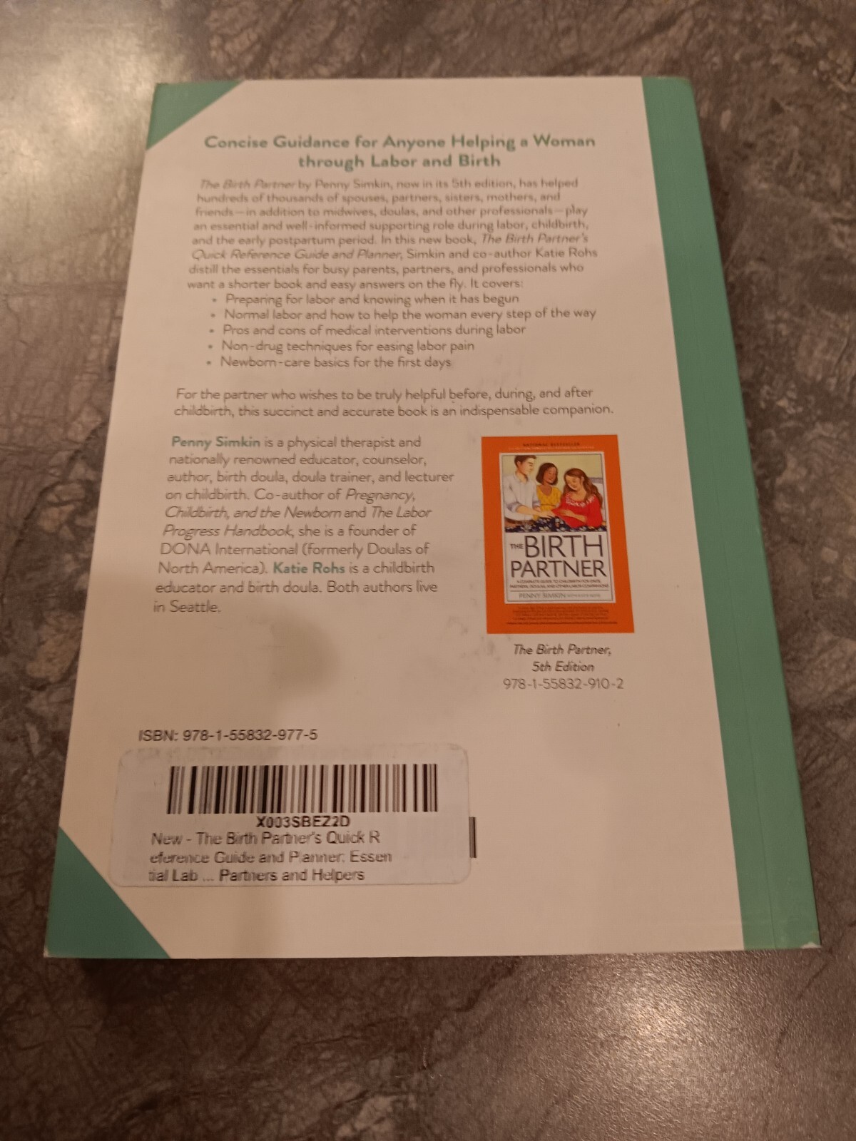 The Birth Partner’s Quick Reference Guide and Planner- Brand New Paperback