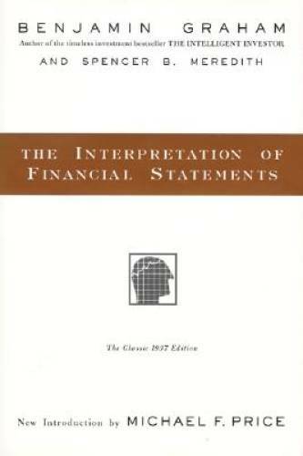 The Interpretation of Financial Statements – Hardcover By Benjamin Graham – GOOD