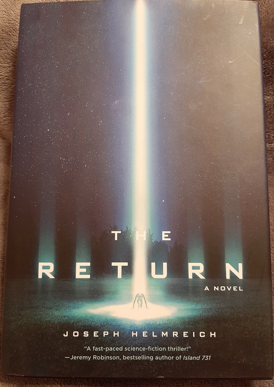 The Return~Joseph Helmreich~248 pages~2017~Hardcover~Dust Jacket~Like New