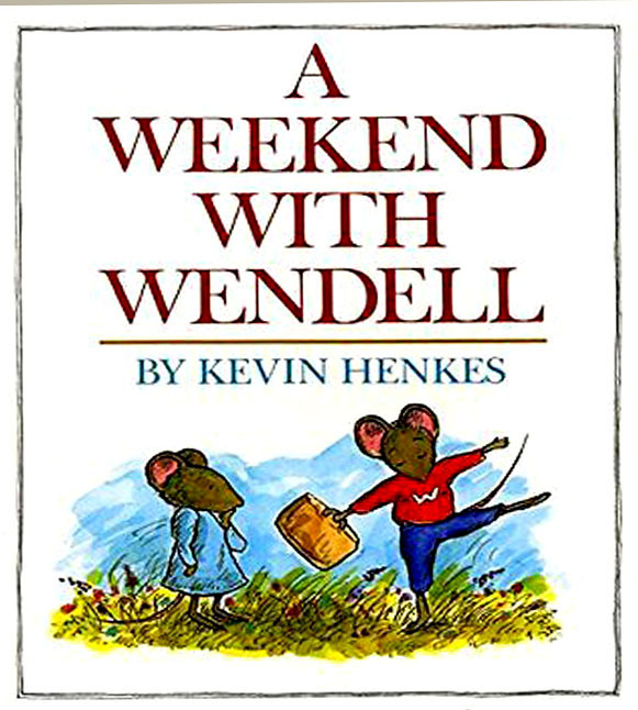 A WEEKEND WITH WENDELL Kevin Henkes BRAND NEW BOOK Case Fresh EBAY BEST PRICE!