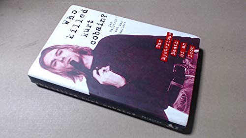 Who Killed Kurt Cobain? by Wallace, Max Hardback Book The Fast Free Shipping