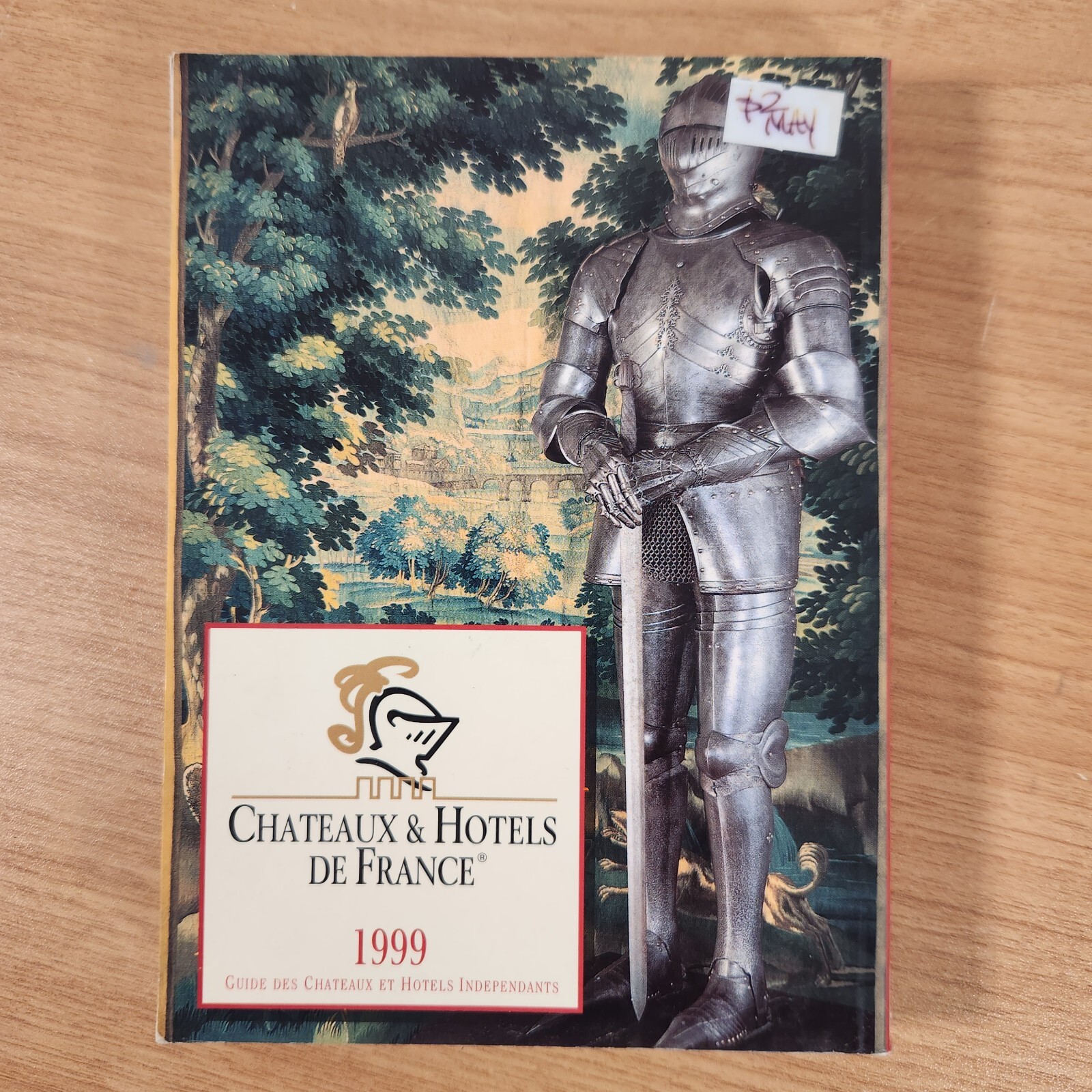 CHATEAUX & HOTELS DE FRANCE 1999 GUIDE DES BOOK 600 PAGES *