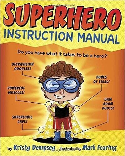 Superhero Instruction Manual – Paperback By Kristy Dempsey – GOOD