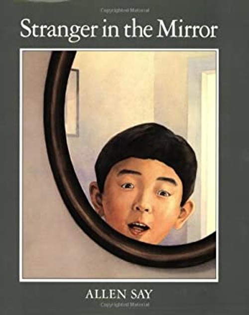Stranger in the Mirror Paperback Allen Say