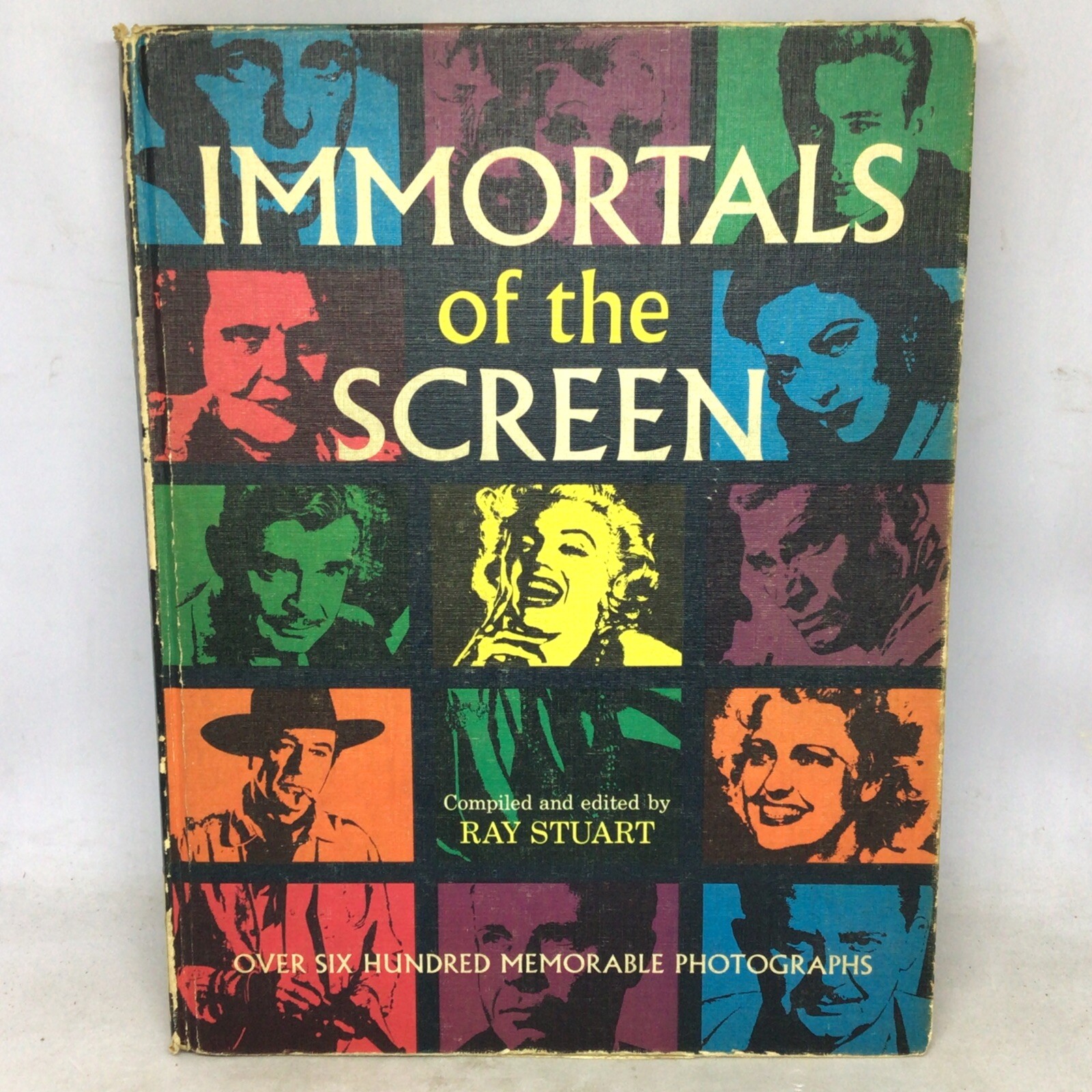 Vintage 1965 Immortals Of The Screen Compiled & Edited By Ray Stewart HC 1st Ed.
