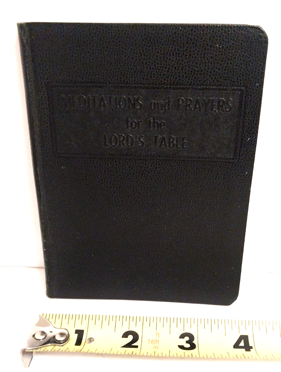 Meditations and Prayers for the Lord’s Table by Ard Hoven Mini Book Leather 1963