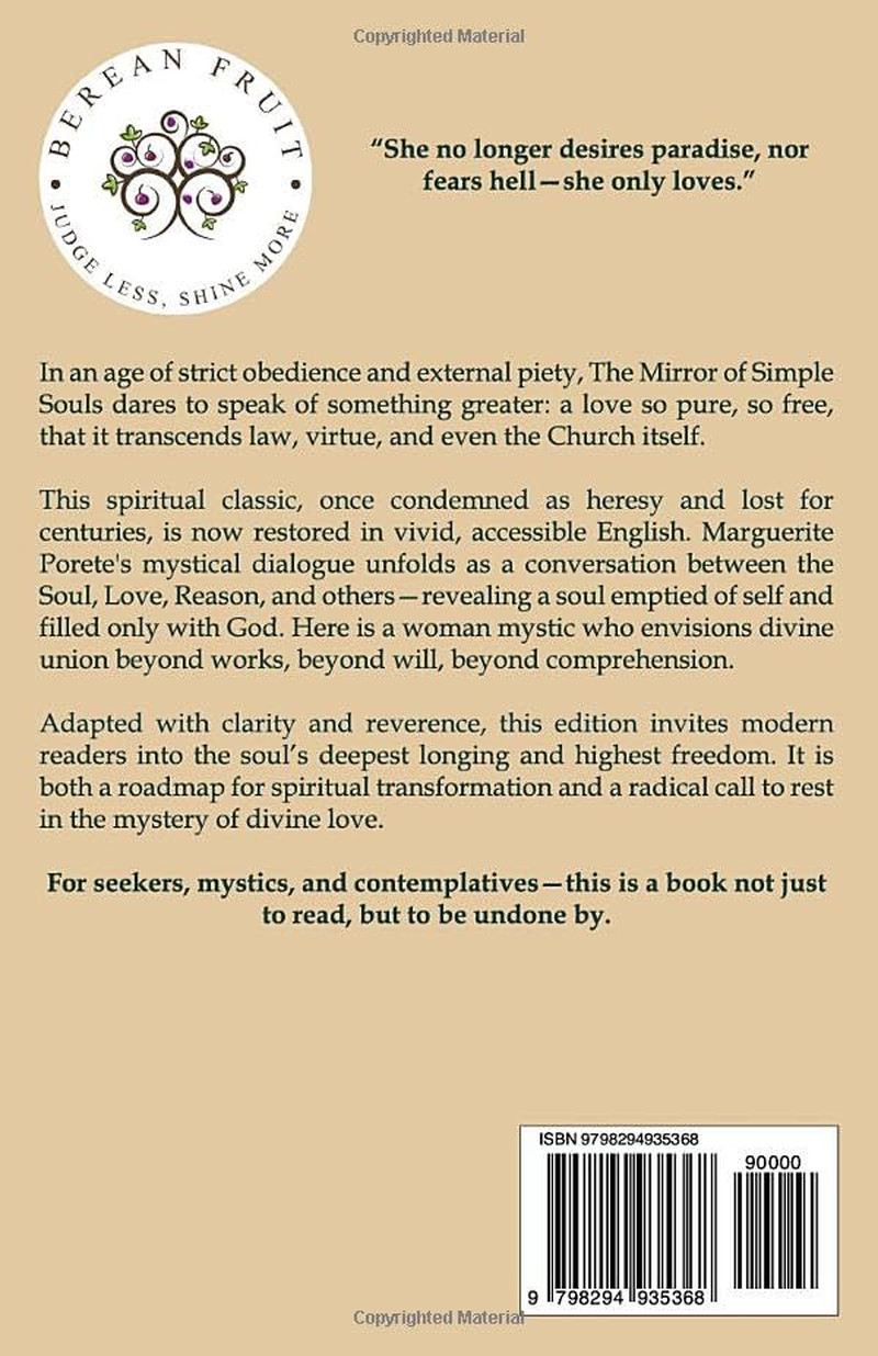 The Mirror of Simple Souls by Marguerite Porete – Plain English Edition